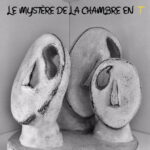 Au théâtre ce jour : Le mystère de la chambre en T (1/20)