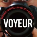 Avis sur le livre « Voyeur » de Pascal Rostain, chez Grasset