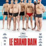 Faut-il se précipiter pour aller voir le film « Le Grand Bain » ?